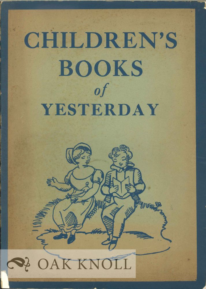Order Nr. 15872 CHILDREN'S BOOKS OF YESTERDAY. Philip James.
