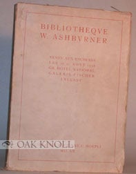 Order Nr. 16075 MANUSCRITS ET INCUNABLES, LIVRES A FIGURES RELIURES, BIBLIOTHEQUE ASHBURNER