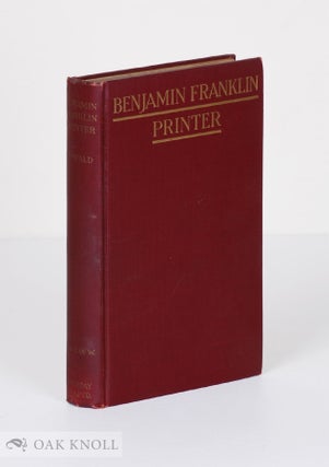 Order Nr. 16141 BENJAMIN FRANKLIN, PRINTER. John Clyde Oswald
