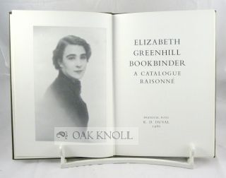ELIZABETH GREENHILL, BOOKBINDER, A CATALOGUE RAISONNE