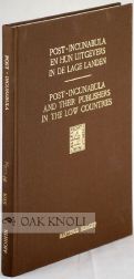 Order Nr. 16479 POST-INCUNABULA AND THEIR PUBLISHERS IN THE LOW COUNTRIES A SELECTION BASED ON...