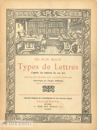 Order Nr. 16489 PLUS BEAUX TYPES DE LETTRES D'APRES LES MAITRES DE CET ART Avant-Propos par...