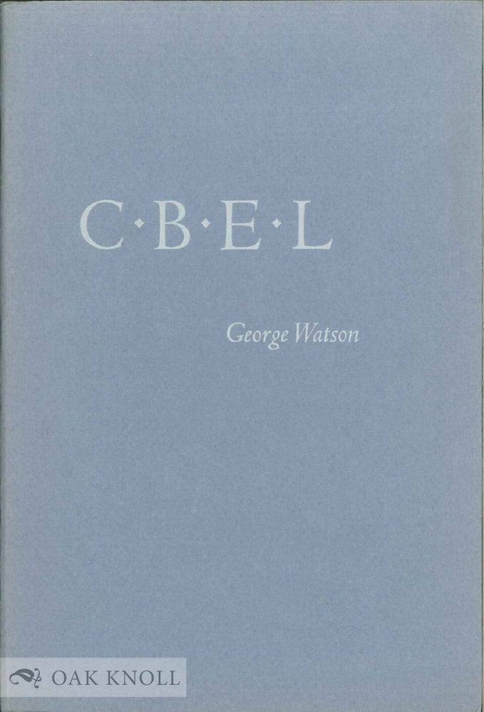 Order Nr. 16704 C.B.E.L., THE MAKING OF THE CAMBRIDGE BIBLIOGRAPHY. George Watson.