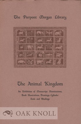 Order Nr. 16782 THE ANIMAL KINGDOM, ILLUSTRATED CATALOGUE OF AN EXHIBITION