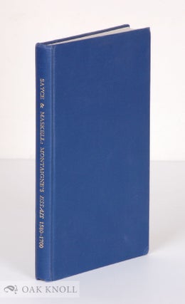 Order Nr. 16863 A DESCRIPTIVE BIBLIOGRAPHY OF MONTAIGNE'S ESSAIS, 1580-1700. R. A. Sayce, David...