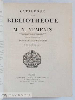 CATALOGUE DE LA BIBLIOTH&Egrave;QUE DE M.N. YEMENIZ