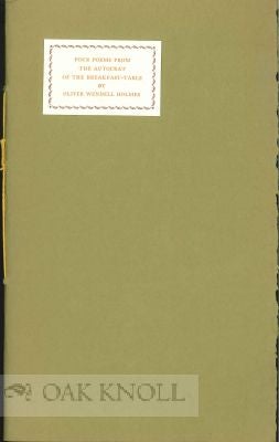 Order Nr. 18121 FOUR POEMS FROM THE AUTOCRAT OF THE BREAKFAST-TABLE BY OLIVER WENDELL HOLMES....