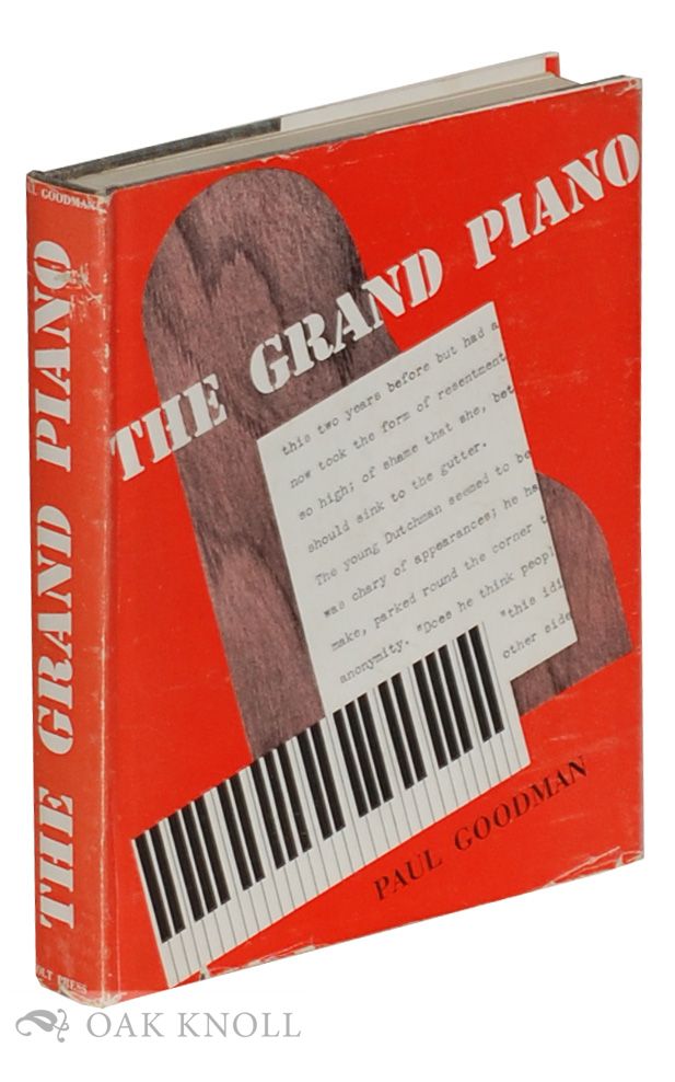 Order Nr. 18153 GRAND PIANO OR, THE ALMANAC OF ALIENATION. Paul Goodman.