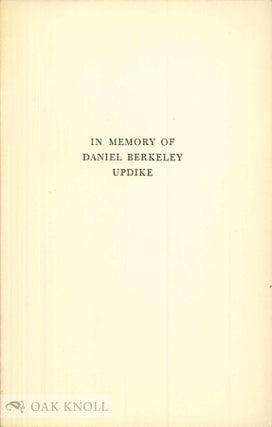 IN MEMORY OF DANIEL BERKELEY UPDIKE