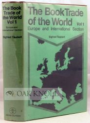 Order Nr. 18393 BOOK TRADE OF THE WORLD. VOLUME I. EUROPE AND INTERNATIONAL SECTION. Sigfred Taubert