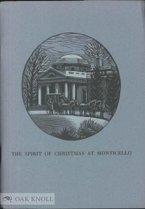 Order Nr. 18550 THE SPIRIT OF CHRISTMAS AT MONTICELLO. Julian P. Boyd
