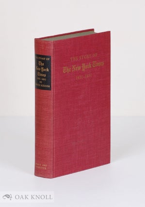 Order Nr. 18658 STORY OF THE NEW YORK TIMES: 1851-1951. Meyer Berger