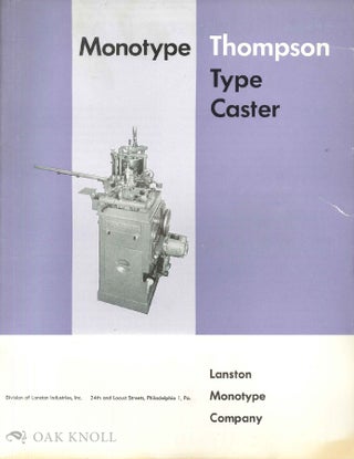 Order Nr. 18712 MONOTYPE-THOMPSON TYPECASTER A TYPE FOUNDING MACHINE