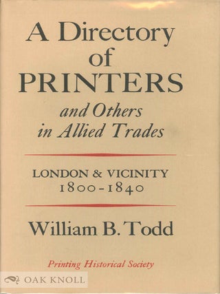 Order Nr. 18739 DIRECTORY OF PRINTERS AND OTHERS IN ALLIED TRADES, LONDON AND VICINITY,...