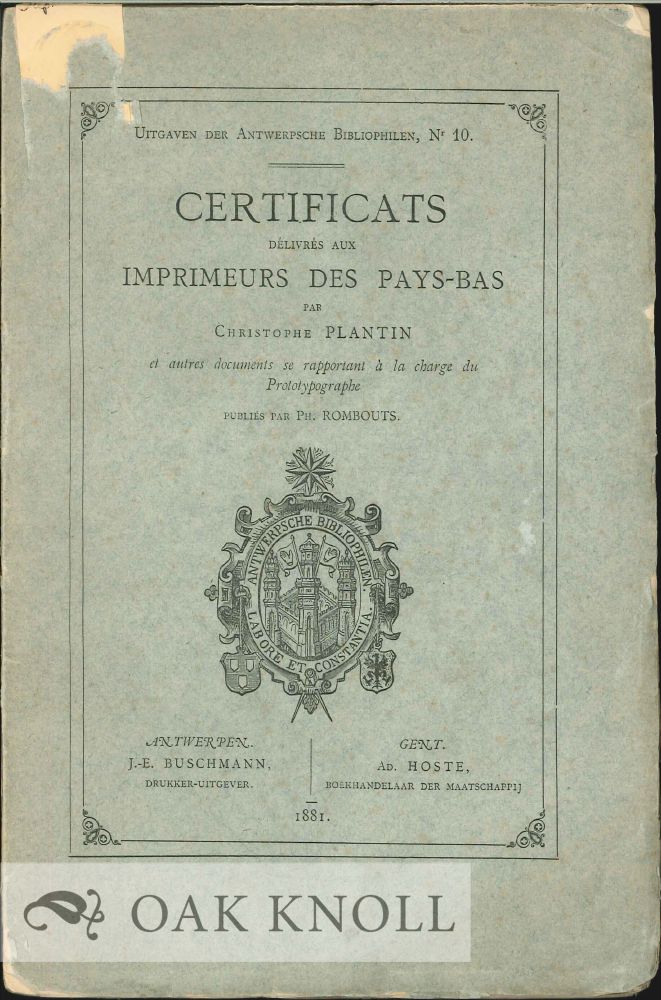Order Nr. 18839 CERTIFICATS DELIVRES AUX IMPRIMEURS DES PAYS-BAS, ET AUTRES. Ph Rombouts.