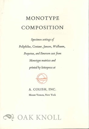 Order Nr. 19044 MONOTYPE COMPOSITION SPECIMEN SETTINGS OF POLIPHILUS, CENTAUR, JANSON, WALBAUM,...