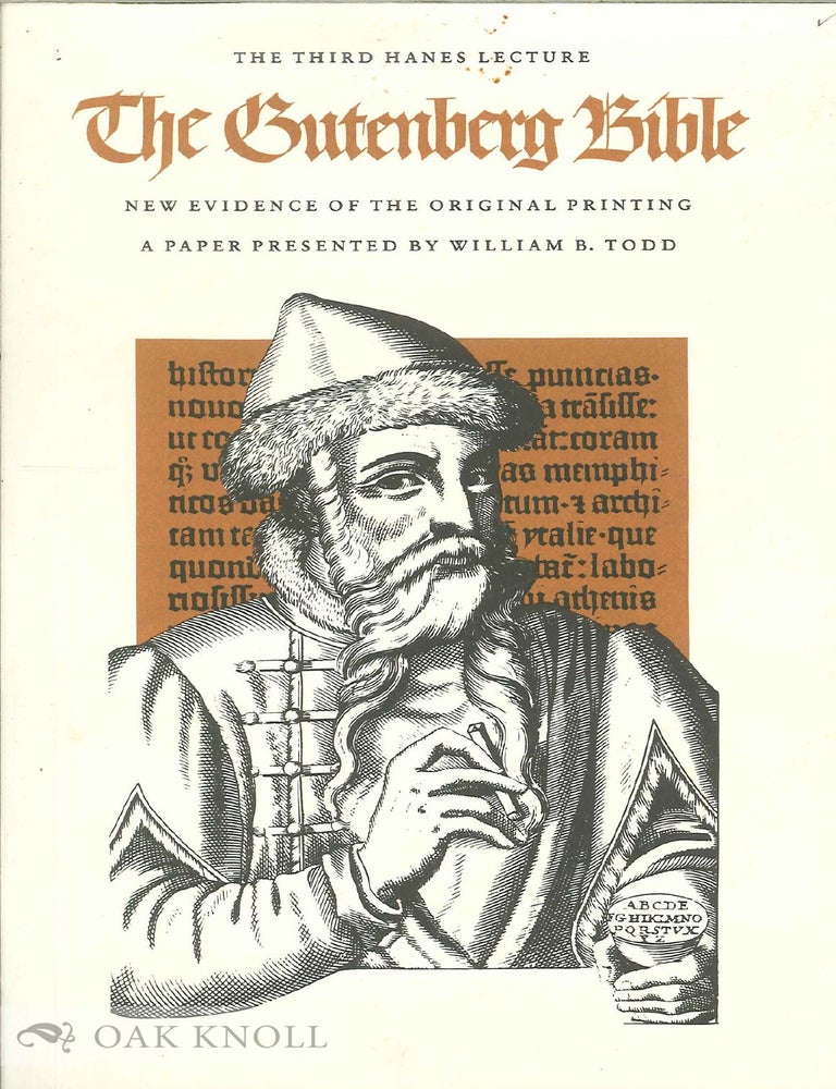 Order Nr. 19183 THE GUTENBERG BIBLE, NEW EVIDENCE OF THE ORIGINAL PRINTING. William B. Todd.