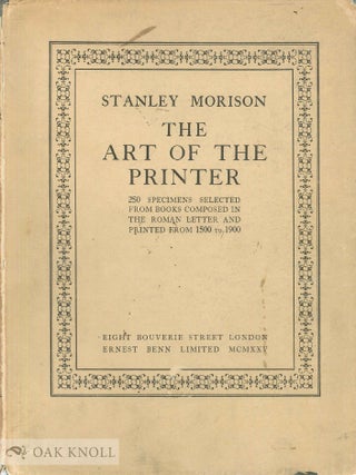Order Nr. 19591 THE ART OF THE PRINTER, 250 TITLE & TEXT PAGES SELECTED FROM BOOKS COMPOSED IN...