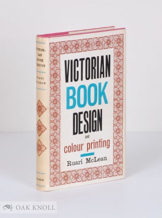Order Nr. 19624 VICTORIAN BOOK DESIGN & COLOUR PRINTING. Ruari McLean