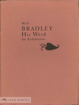 Order Nr. 19666 WILL BRADLEY, HIS WORK, AN EXHIBITION