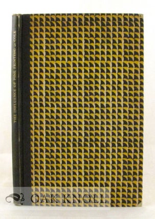 Order Nr. 19707 THE INFLUENCE OF FINE PRINTING, A LECTURE. W. Arthur Cole
