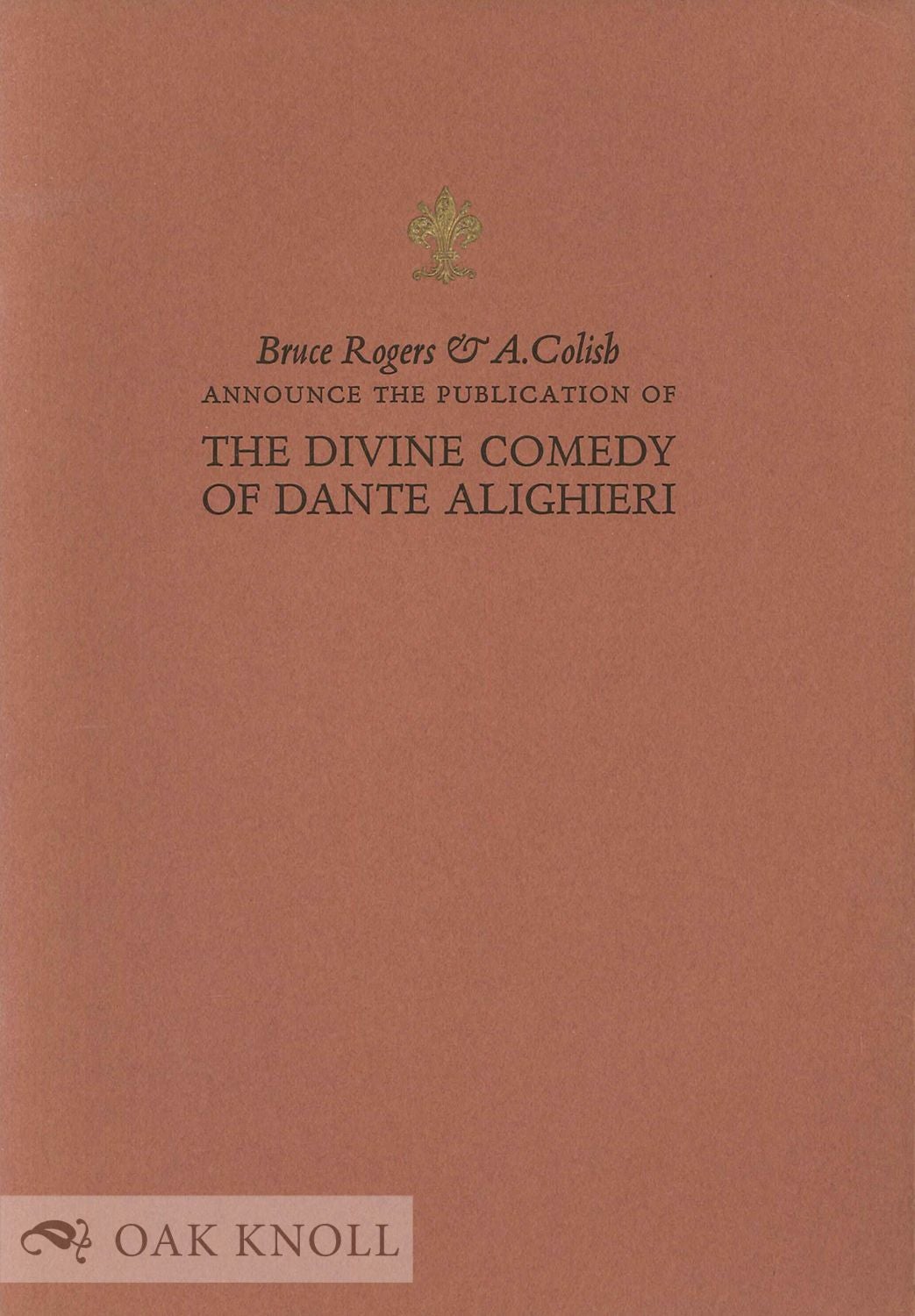 The Divine Comedy of Dante Alighieri: by Dante Alighieri