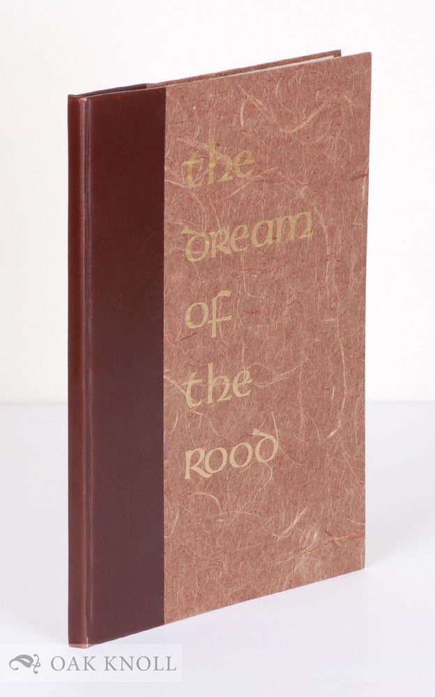 Order Nr. 20098 THE DREAM OF THE ROOD, TAKEN FROM THE NINTH CENTURY ANGLO-SAXON.