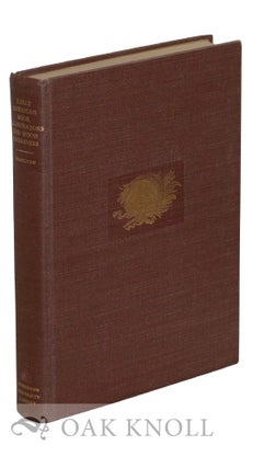 Order Nr. 20120 EARLY AMERICAN BOOK ILLUSTRATORS AND WOOD ENGRAVERS 1670-1870. Sinclair Hamilton