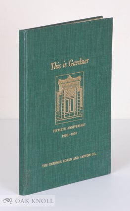 Order Nr. 20210 THIS IS GARDNER, FIFTIETH ANNIVERSARY, 1900-1950