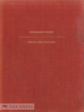 Order Nr. 20448 MAGIE DES BUCHES. Hermann Hesse
