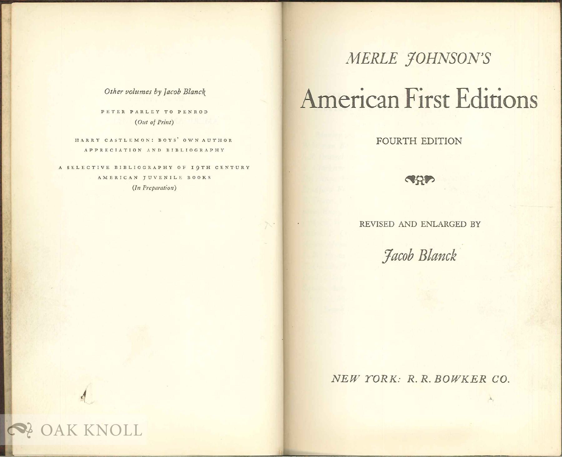 AMERICAN FIRST EDITIONS, BIBLIOGRAPHIC CHECK LISTS OF THE WORKS | Merle ...