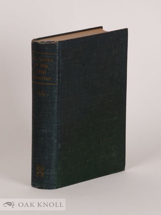Order Nr. 21001 THE VOICE OF THE OLD FRONTIER. R. W G. Vail