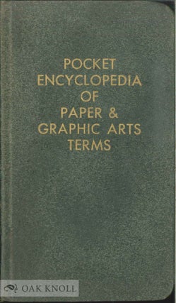 Order Nr. 21743 POCKET ENCYCLOPEDIA OF PAPER & GRAPHIC ARTS TERMS