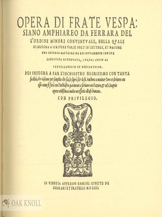 VESPASIANO AMPHIAREO'S WRITING BOOK, VINEGIA, MDLIIII. DAS SCHREIBBUCH DES VESPASIANO AMPHIAREO.