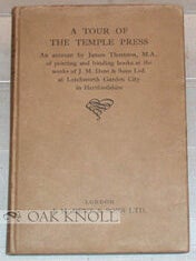 Order Nr. 21892 A TOUR OF THE TEMPLE PRESS, AN ACCOUNT BY JAMES THORNTON M.A., OF PRINTING AND...