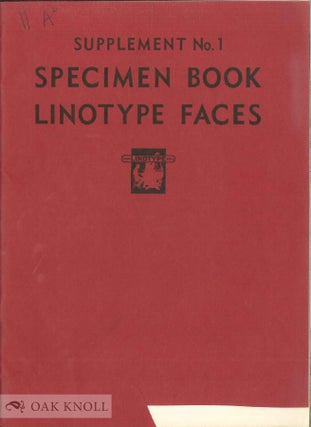 Order Nr. 22185 SPECIMEN BOOK, LINOTYPE FACES. Mergenthaler