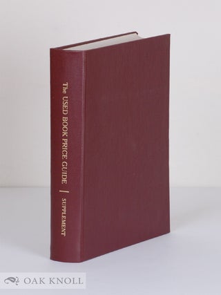 Order Nr. 22198 USED BOOK PRICE GUIDE, AN AID IN ASCERTAINING CURRENT PRICES RETAIL PRICES OF...