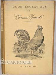 Order Nr. 22818 A SELECTION OF ENGRAVINGS ON WOOD BY THOMAS BEWICK