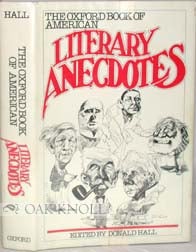 Order Nr. 22907 OXFORD BOOK OF AMERICAN LITERARY ANECDOTES. Donald Hall
