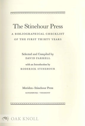 THE STINEHOUR PRESS, A BIBLIOGRAPHICAL CHECKLIST OF THE FIRST THIRTY YEARS.