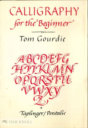 Order Nr. 23230 CALLIGRAPHY FOR THE BEGINNER. Tom Gourdie