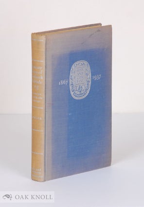 SEVENTY YEARS OF TEXTBOOK PUBLISHING, A HISTORY OF GINN AND COMPANY 1867-1937. Thomas Bonaventure Lawler.