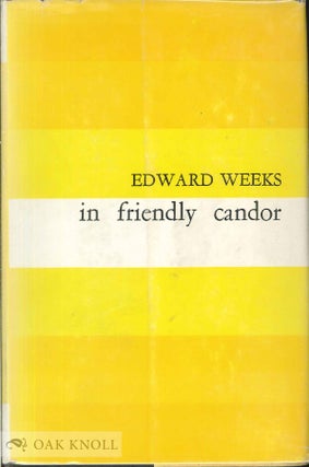 Order Nr. 23587 IN FRIENDLY CANDOR. Edward Weeks
