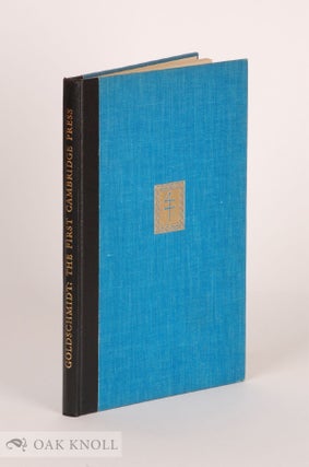 Order Nr. 23650 THE FIRST CAMBRIDGE PRESS IN ITS EUROPEAN SETTING. E. P Goldschmidt