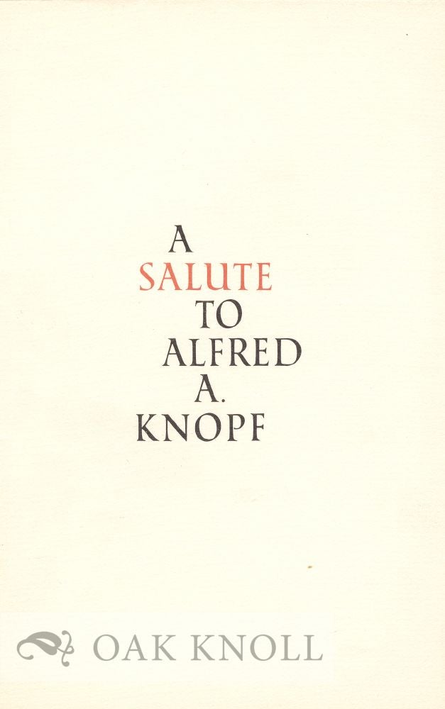 Order Nr. 24026 A SALUTE TO ALFRED A. KNOPF.