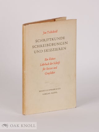 Order Nr. 24569 SCHRIFTKUNDE, SCHREIBUBUNGEN UND SKIZZIEREN FUR SETZER. Jan Tschichold