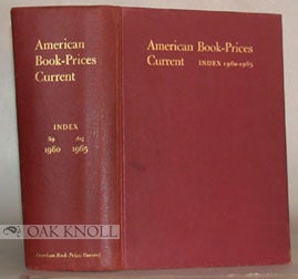 AMERICAN BOOK-PRICES CURRENT. INDEX 1960-1965