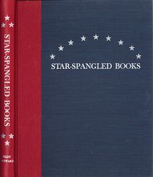Order Nr. 24641 STAR-SPANGLED BOOKS, BOOKS, SHEET MUSIC, NEWSPAPERS, MANUSCRIPTS, AND PERSONS...