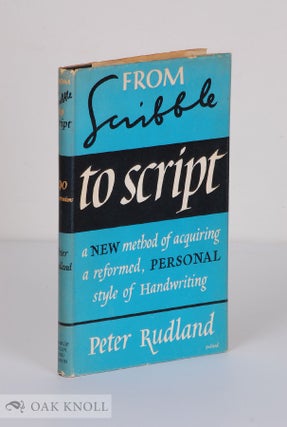 Order Nr. 24956 FROM SCRIBBLE TO SCRIPT. Peter Rudland