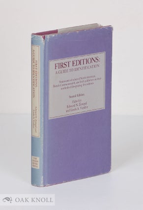 Order Nr. 25136 FIRST EDITIONS, A GUIDE TO IDENTIFICATION. STATEMENTS OF SELECTED PUBL. Edward N....